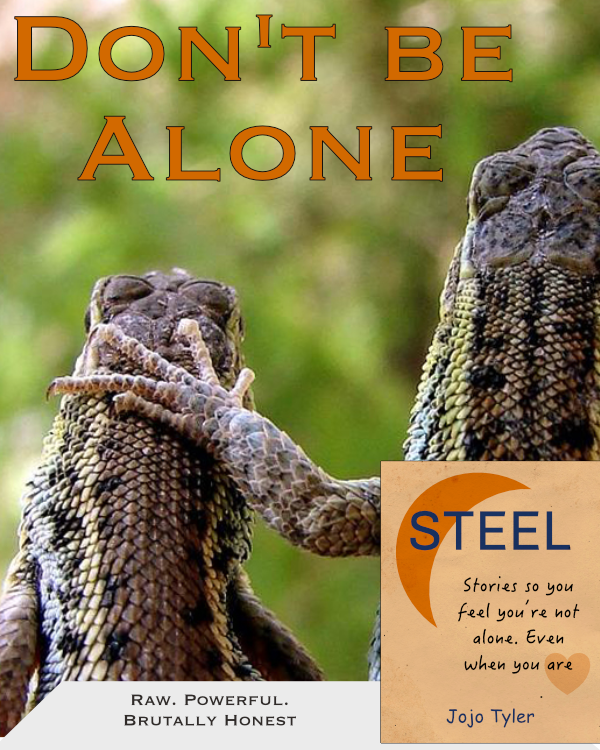 STEEL ad: Don't be
Alone.